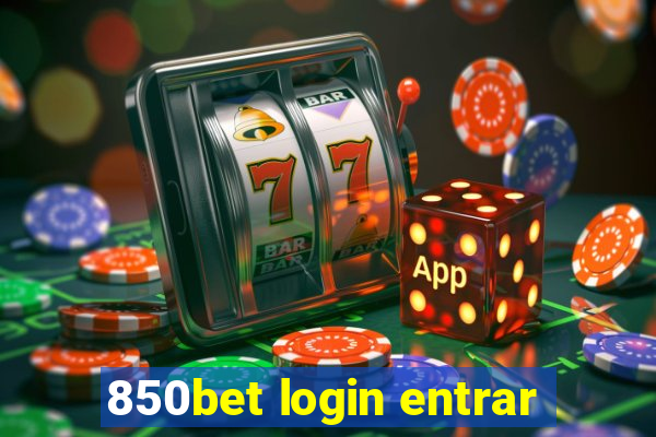 850bet login entrar